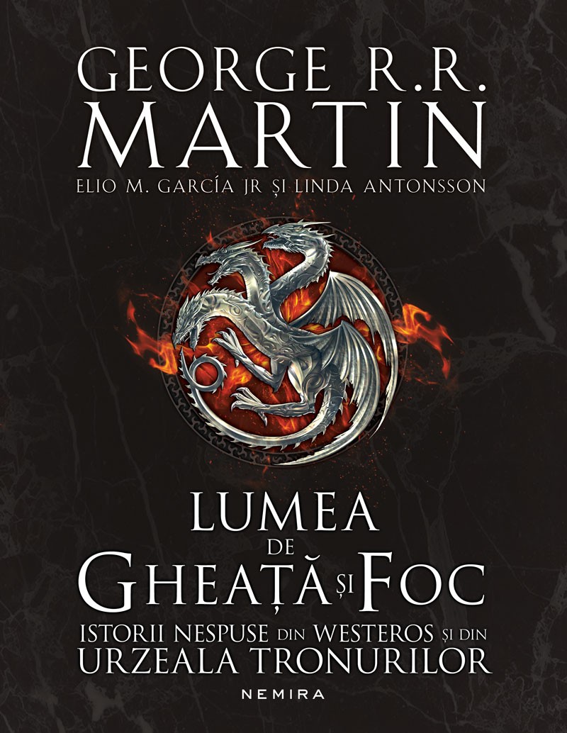 George R.R.Martin: Lumea de Gheață și Foc