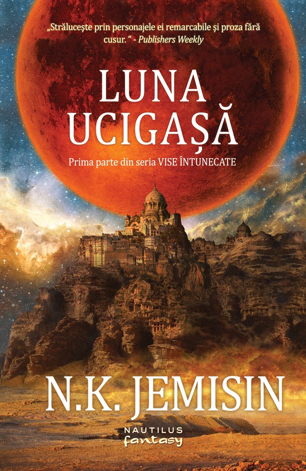N.K. Jemisin: Luna Ucigașă