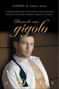 Golden & Amanda Astill: Memoriiile unui gigolo