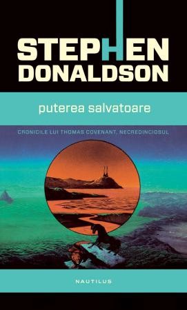 Stephen Donaldson: Puterea Salvatoare