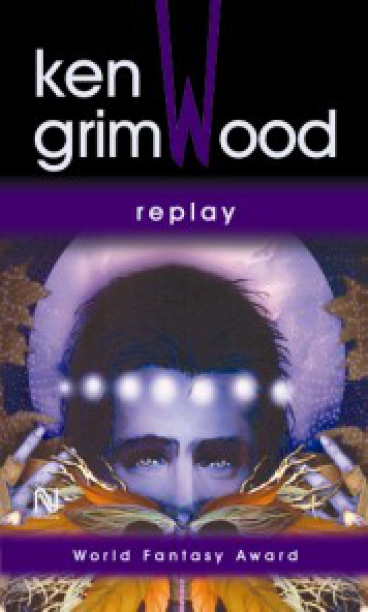 Ken Grimwood: Replay