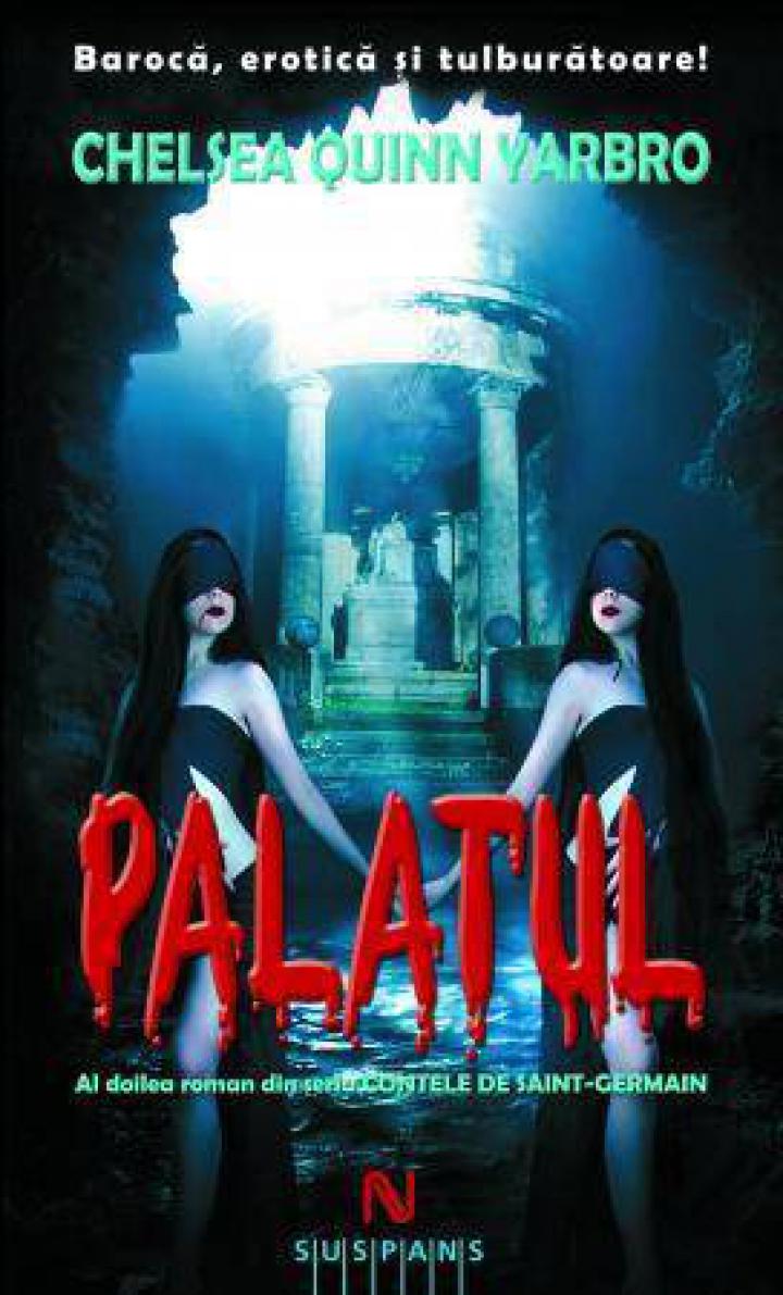 Chelsea Quinn Yarbro: Palatul